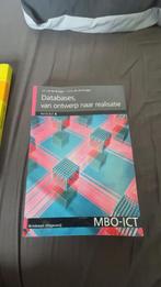 Databases, van ontwerp naar realisatie, Boeken, Ophalen of Verzenden, Zo goed als nieuw, Overige niveaus