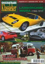 OK 9 2012 : Lamborghini Miura - Nissan 300ZX - Simca 1000, Gelezen, Algemeen, Ophalen of Verzenden, Onschatbare Klassieker