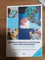 Dringende medische hulpverlening door verpleegkundigen, Ophalen of Verzenden, Zo goed als nieuw, Johan De Knock; Peter Bouckhout; Baudewijn Oosterlynck