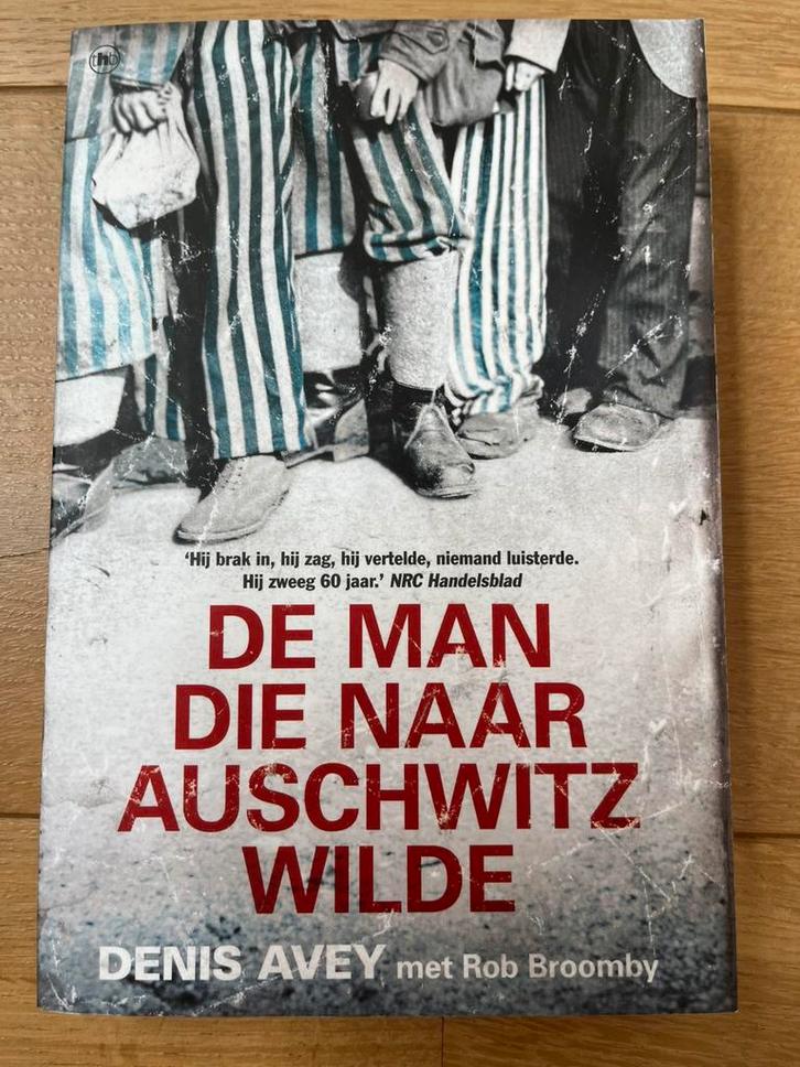 Denis Avey - De man die naar Auschwitz wilde, Boeken, Overige Boeken, Zo goed als nieuw, Ophalen of Verzenden