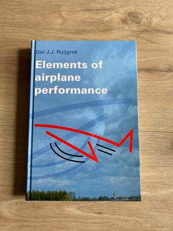Elements of Airplane Performance - Ger J.J. Ruijgrok beschikbaar voor biedingen