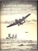 Lincolnshire air war 1939-1945 door S Finn, Tweede Wereldoorlog, Sid Finn, Ophalen of Verzenden, Zo goed als nieuw