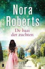 De baai der zuchten van Nora Roberts, Ophalen of Verzenden, Zo goed als nieuw, Nederland