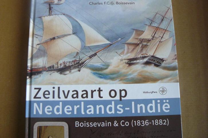 NEDERLANDS INDIE / Zeilvaart / Boissevain & Co / 1836 - 1882, Boeken, Geschiedenis | Vaderland, Zo goed als nieuw, Ophalen of Verzenden