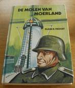 De molen van Moerland Pleun R. Troost, Ophalen of Verzenden, Zo goed als nieuw, Pleun R. Troost, Zuid-Holland