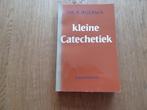 Kleine Catechetiek door Dr. R. Bijlsma, Ophalen, Gelezen, Christendom | Protestants