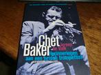 Chet Baker - Jeroen de Valk (1989)  Van Gennep, Ophalen of Verzenden, Gelezen, Artiest