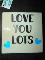 Tegeltje met tekst - 10x10 cm, Ophalen of Verzenden, Nieuw