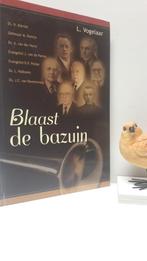 Vogelaar, L; Blaast de bazuin, Boeken, Ophalen of Verzenden, Gelezen, Christendom | Protestants