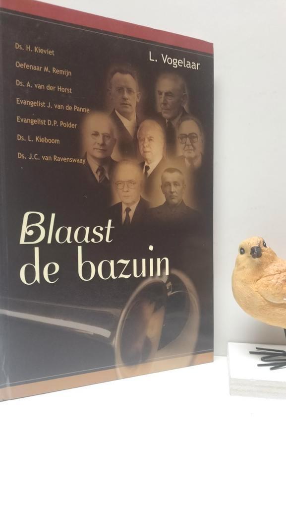 Vogelaar, L; Blaast de bazuin, Boeken, Godsdienst en Theologie, Gelezen, Christendom | Protestants, Ophalen of Verzenden