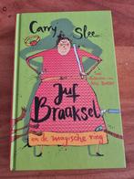 Carry Slee. Juf Braaksel 2x, Boeken, Kinderboeken | Jeugd | 10 tot 12 jaar, Ophalen of Verzenden, Zo goed als nieuw, Carry Slee