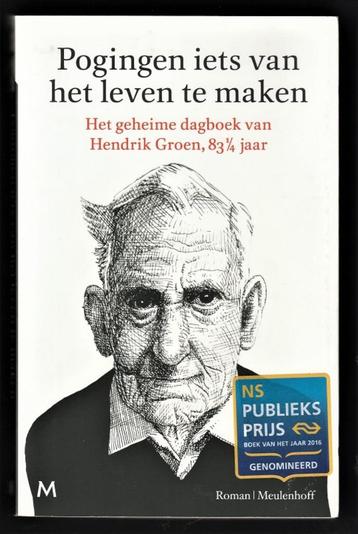 POGINGEN IETS VAN HET LEVEN TE MAKEN - Hendrik Groen beschikbaar voor biedingen