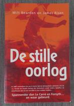 Milt Bearden en James Risen  De stille oorlog, Ophalen of Verzenden, Zo goed als nieuw, Milt Bearden