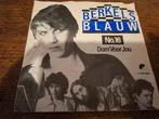 Single - Berkels Blauw – No. 16, Gebruikt, 7 inch, Single, Ophalen of Verzenden