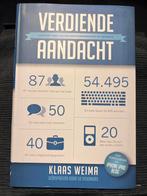 Verdiende Aandacht - Klaas Weima, Ophalen of Verzenden, Zo goed als nieuw, Economie en Marketing