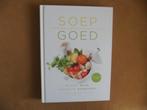 Soep Goed - Ramon Beuk en Jennifer Nannings, Ophalen of Verzenden, Zo goed als nieuw, Ramon Beuk en Jennifer Nannings, Gezond koken