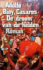Adolfo Bioy Casares - De droom van de helden, Boeken, Ophalen of Verzenden, Zo goed als nieuw, Wereld overig