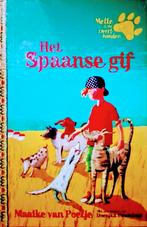 Melle & De Zwerfhonden Het Spaanse Gif, Gelezen, Ophalen of Verzenden, Fictie, Maaike Van Poelje.