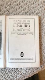 antiek boekje over Limburg - geschiedenis, Ophalen of Verzenden, Zo goed als nieuw