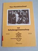 van handelsschool tot scholengemeenschap Alkmaar, Ophalen of Verzenden, Zo goed als nieuw