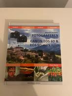 Beter fotograferen met de Canon EOS 6D en EOS 5D mark II/III, Ophalen of Verzenden