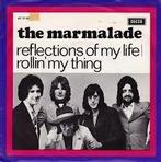 The Marmalade – Reflections Of My Life, 7 inch, Single, Ophalen of Verzenden, Zo goed als nieuw