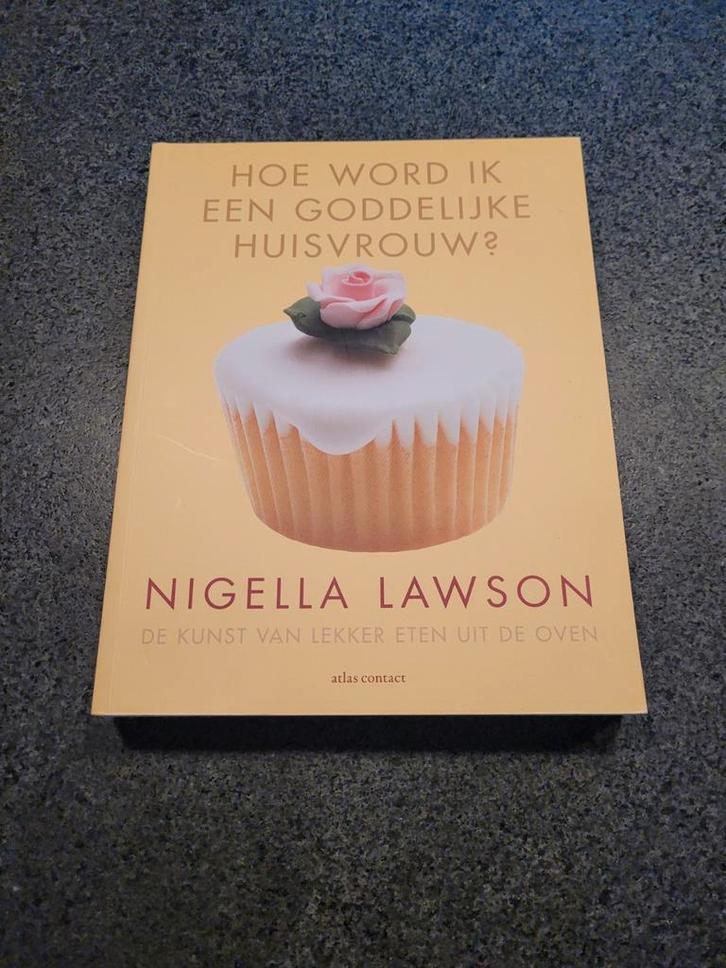 Nigella Lawson - Hoe word ik een goddelijke huisvrouw, Boeken, Kookboeken, Zo goed als nieuw, Taart, Gebak en Desserts, Ophalen of Verzenden