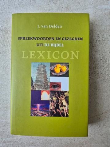 J. van Delden - Spreekwoorden en gezegden uit de bijbel beschikbaar voor biedingen