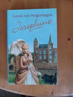 Josephine, Boeken, Gelezen, Gerda van Wageningen, Ophalen of Verzenden, Nederland