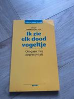 Ik zie elk dood vogeltje - Depressiviteit, Ophalen of Verzenden, Gelezen, Klinische psychologie
