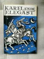 Karel ende Elegast, Boeken, Ophalen of Verzenden, Gelezen, Nederland
