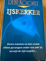 Dean Koontz - IJskerker, Ophalen of Verzenden, Zo goed als nieuw, Nederland