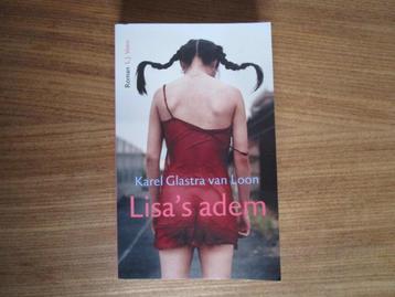 Nr.136: Roman van Karel Glastra van Loon - Lisa's adem - beschikbaar voor biedingen