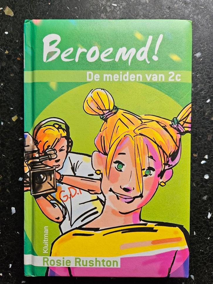 Beroemd! De meiden van 2c - Rosie Rushton, Boeken, Kinderboeken | Jeugd | onder 10 jaar, Fictie algemeen, Ophalen of Verzenden