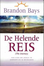 De helende reis - Brandon Bays, Boeken, Brandon Bays, Ophalen of Verzenden, Zo goed als nieuw, Instructieboek