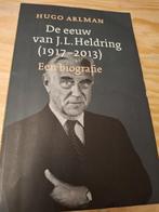 "De eeuw van J.L. Heldring (1917-2013) Een biografie, Gelezen, Verzenden, Politiek, Hugo Arlman