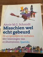Annie M.G. Schmidt - Misschien wel echt gebeurd, Gelezen, Annie M.G. Schmidt, Ophalen of Verzenden, Sprookjes