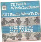 The Byrds- I'll Feel a whole lot Better