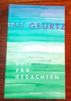 Vrij van Gedachten - Jan Geurtz, Achtergrond en Informatie, Spiritualiteit algemeen, Ophalen of Verzenden, Zo goed als nieuw