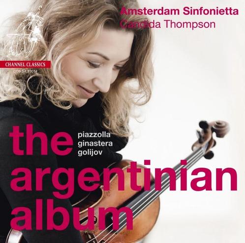Amsterdam Sinfonietta & Candida Thompson - The Argentinian A, Cd's en Dvd's, Cd's | Klassiek, Nieuw in verpakking, Ophalen of Verzenden