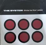 THE SYSTEM "This is for you" vinyl 12", Cd's en Dvd's, Vinyl | Dance en House, Gebruikt, Ophalen of Verzenden
