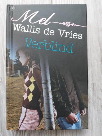 Mel Wallis de Vries - Verblind