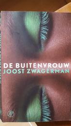 De Buitenvrouw. Joost Zwagerman, Boeken, Ophalen of Verzenden, Zo goed als nieuw, Joost Zwagerman, Nederland