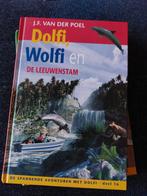 J.F. van der Poel - Dolfi, Wolfi en de leeuwenstam, J.F. van der Poel, Ophalen of Verzenden, Zo goed als nieuw
