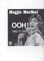 Single Maggie MacNeal - Ooh!, Cd's en Dvd's, Vinyl Singles, Ophalen of Verzenden, Gebruikt, Dance