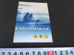 sticker Museon ESLIMOLAND De kunst van het overleven, Ophalen, Zo goed als nieuw, Bedrijf of Vereniging