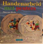 Thea van Mierlo - Handenarbeid met peuters, Ophalen of Verzenden, Gelezen, Thea van Mierlo