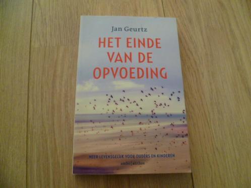 Jan Geurtz - Het einde van de opvoeding, Boeken, Esoterie en Spiritualiteit, Zo goed als nieuw, Achtergrond en Informatie, Verzenden