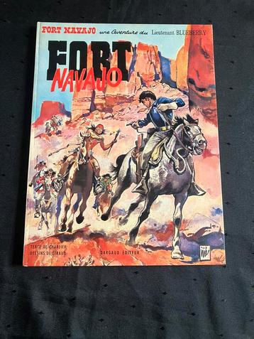 Blueberry T1 - Fort Navajo - 1972 - Dargaud. beschikbaar voor biedingen