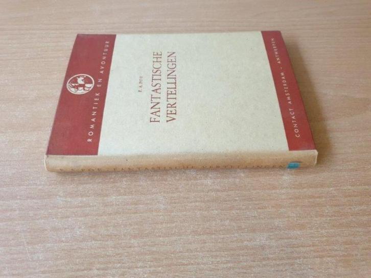 Edgar Allen Poe - Fantastische Vertellingen (HC, 1947), Boeken, Fantasy, Gelezen, Ophalen of Verzenden